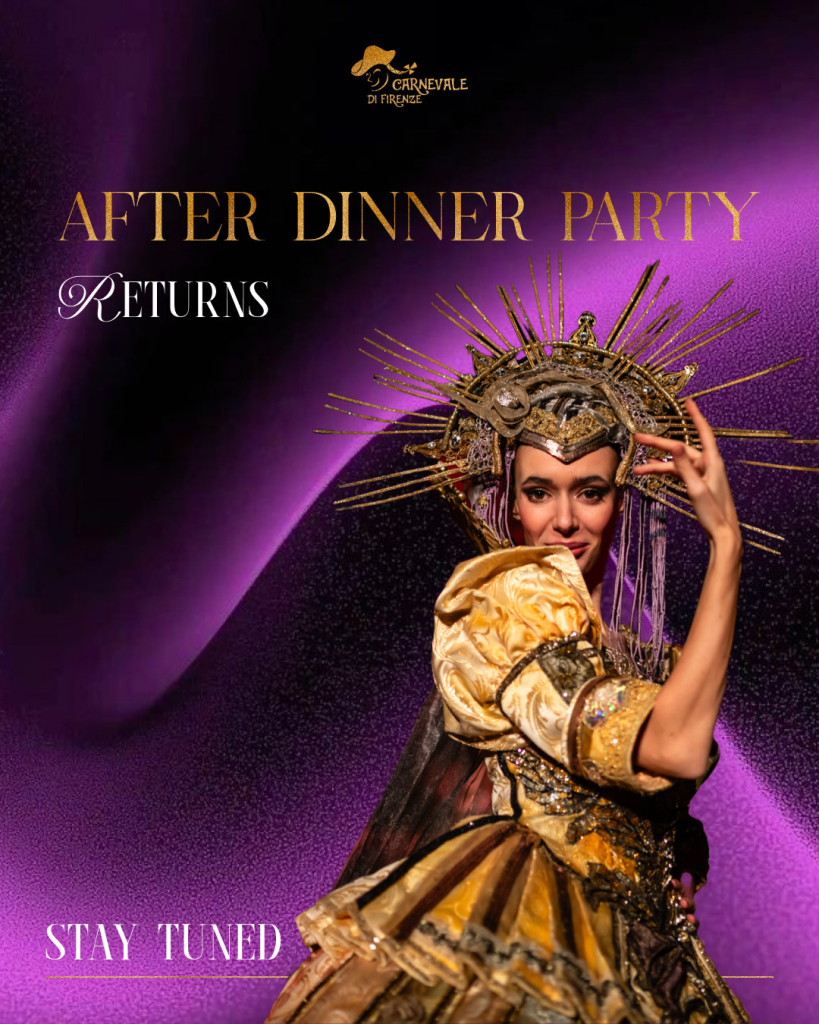 After Dinner Announce - Carnevale di Firenze